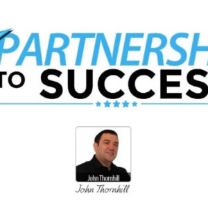 John Thornhill’s Partnership To Success REVIEW